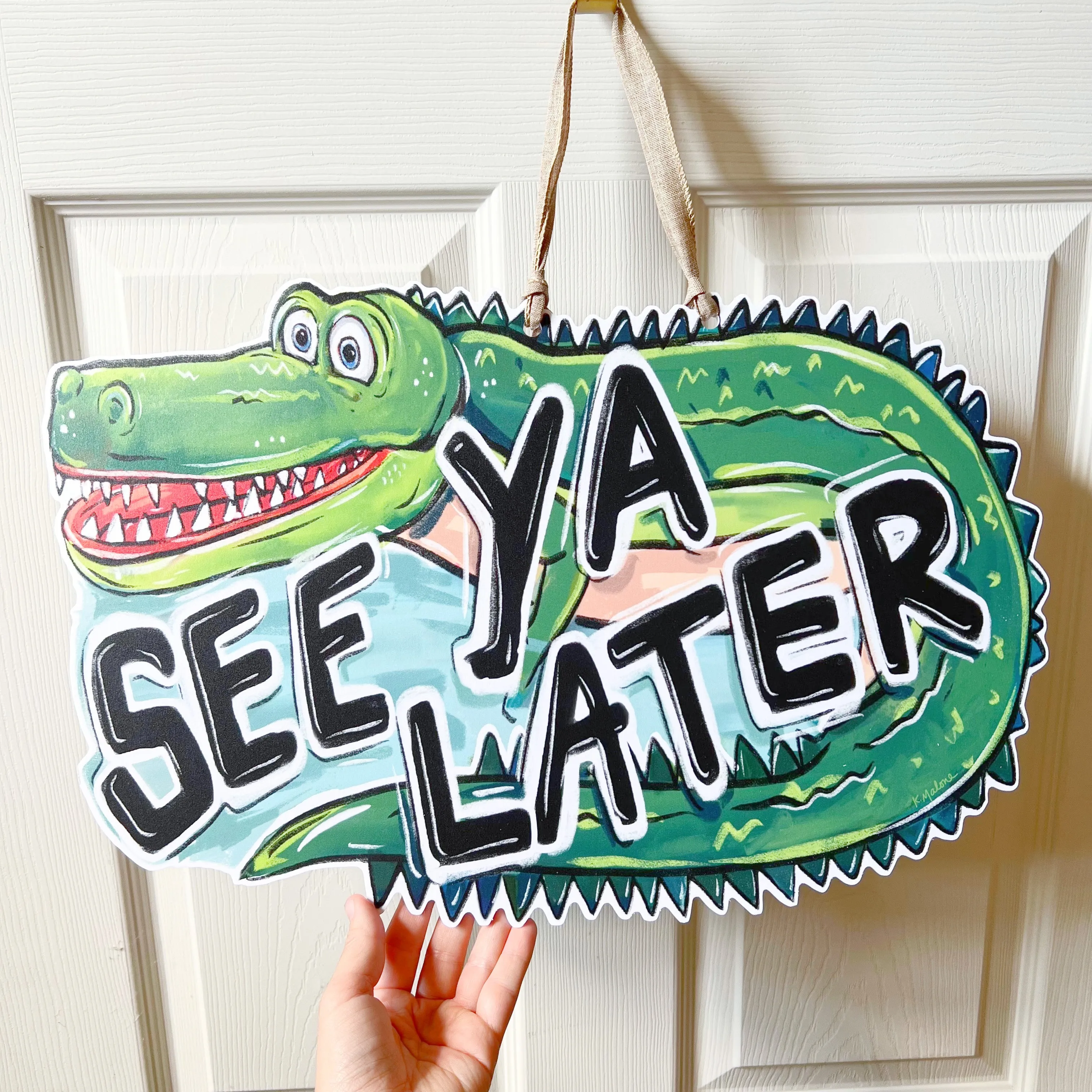 See Ya Later Alligator Door Hanger